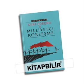 Kürt Sorunu Ve Milliyetçi Körleşme - Rıdvan Kaya
