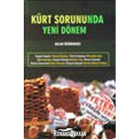 KÜRT SORUNUNDA YENI DÖNEM - ASLAN DEĞİRMENCİ