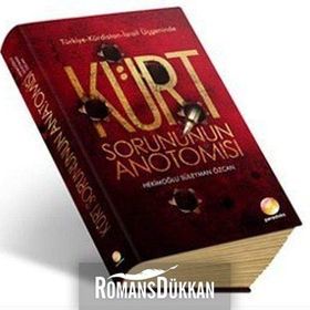KÜRT SORUNUNUN ANATOMISI - HEKİMOĞLU SÜLEYMAN ÖZCAN