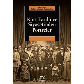 Kürt Tarihi ve Siyasetinden Portreler / İletişim Yayınları