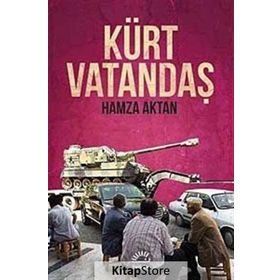 KÜRT VATANDAŞ - HAMZA AKTAN