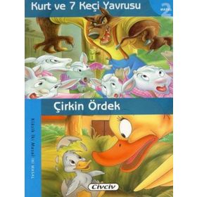 Kurt ve 7 Keçi Yavrusu - Çirkin Ördek - Kollektif Heyet-Kurul-Komisyon