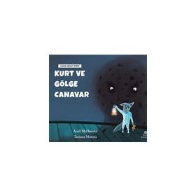 Kurt ve Gölge Canavar - Hep Kitap