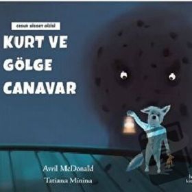 Kurt ve Gölge Canavar - Hep Kitap
