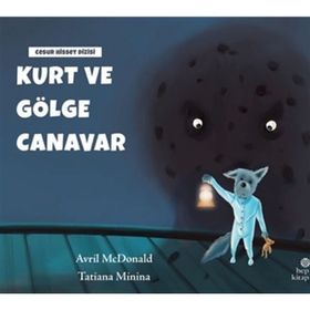 Kurt ve Gölge Canavar - Hep Kitap
