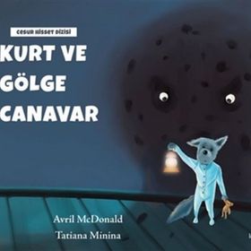 Kurt ve Gölge Canavar - Hep Kitap