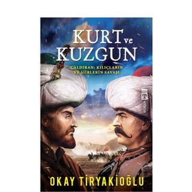 Kurt ve Kuzgun - Okay Tiryakioğlu