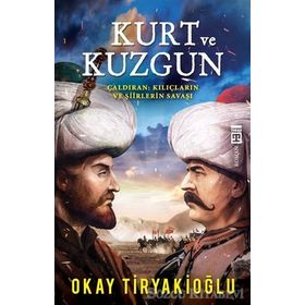 Kurt ve Kuzgun - Okay Tiryakioğlu