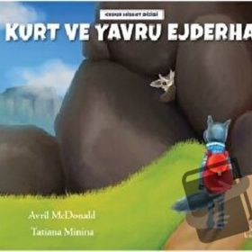 Kurt ve Yavru Ejderha - Hep Kitap