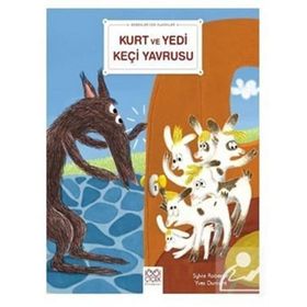 Kurt ve Yedi Keçi Yavrusu - Sylvie Roberge
