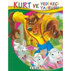 Kurt ve Yedi Keçi Yavrusu - Sylvie Roberge