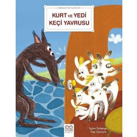 Kurt ve Yedi Keçi Yavrusu - Sylvie Roberge