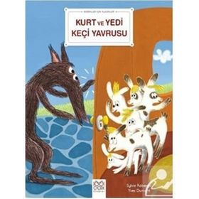Kurt ve Yedi Keçi Yavrusu - Sylvie Roberge