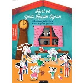 Kurt ve Yedi Küçük Oğlak - Çıkartmalı Faaliyetlerle Masal Diyarına Yolculuk -Doğan ve Egmont Yayıncılık