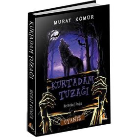 Kurtadam Tuzağı - Murat Kömür