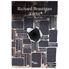 KÜRTAJ TARIHI BIR AŞK ROMANI, 1966 - RICHARD BRAUTIGAN