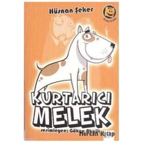 KURTARICI MELEK - HÜSNAN ŞEKER