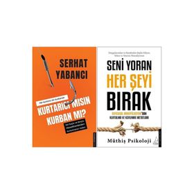 Kurtarıcı mısın Kurban mı? + Seni Yoran Her Şeyi Bırak 2 Kitap Set - Destek Yayınları