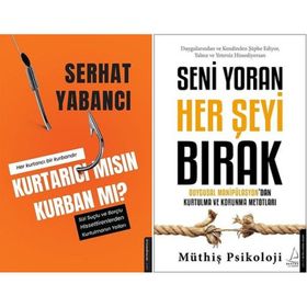 Kurtarıcı mısın Kurban mı? + Seni Yoran Her Şeyi Bırak 2 Kitap Set - Destek Yayınları