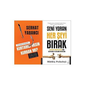 Kurtarıcı mısın Kurban mı? + Seni Yoran Her Şeyi Bırak 2 Kitap Set - Destek Yayınları