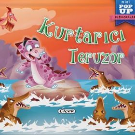 Kurtarıcı Teruzor - Çiçek Yayıncılık