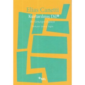 Kurtarılmış Dil - Elias Canetti