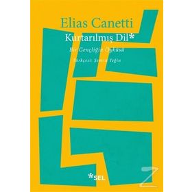 Kurtarılmış Dil - Elias Canetti