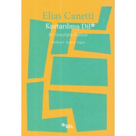 Kurtarılmış Dil - Elias Canetti