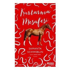 Kurtarma Mesafesi - Samanta Schweblin