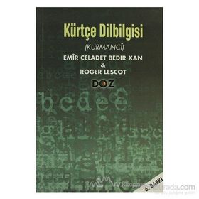 KÜRTÇE DILBILGISI (KURMANCI) - CELADET ALI BEDIR XAN;ROGER LESCOT