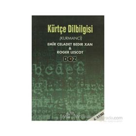 KÜRTÇE DILBILGISI (KURMANCI) - CELADET ALI BEDIR XAN;ROGER LESCOT