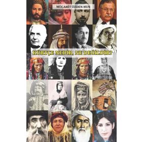 Kürtçe Nedir Ne Değildir - Mücahit Özden Hun