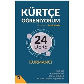 Kürtçe Öğreniyorum-24 Ders Kurmanci - İshak Çelebi