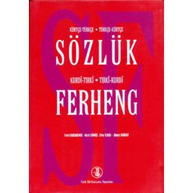 Kürtçe-Türkçe Türkçe-Kürtçe Sözlük - Kurdi-Tırki Tırki-Kurdi Ferheng - Ahmet Korkut Nezir Gümüş Fevzi Karademir Ziver İlhan