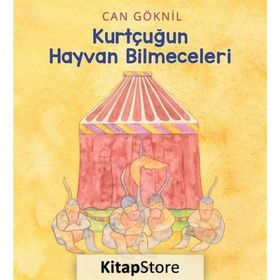 Kurtçuğun Hayvan Bilmeceleri - Can Göknil