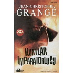 KURTLAR İMPARATORLUĞU - JEAN-CHRISTOPHE GRANGE