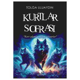 Kurtlar Sofrası - Cadı Yayınları