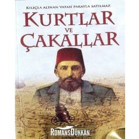 Kurtlar ve Çakallar - Mehmet Ceylan