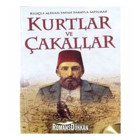 Kurtlar ve Çakallar - Mehmet Ceylan