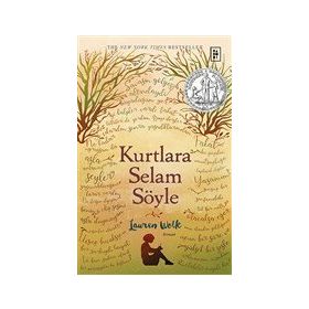 Kurtlara Selam Söyle Lauren Wolk - Parodi Yayınları