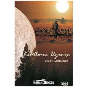 Kurtların Uyanışı - Okan Moraner