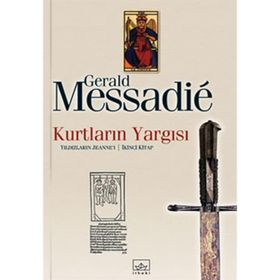 KURTLARIN YARGISI 2 - GERALD MESSADIE