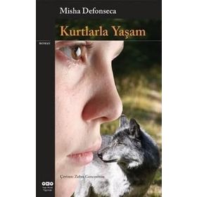 KURTLARLA YAŞAM - MISHA DEFONSECA
