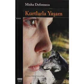 KURTLARLA YAŞAM - MISHA DEFONSECA