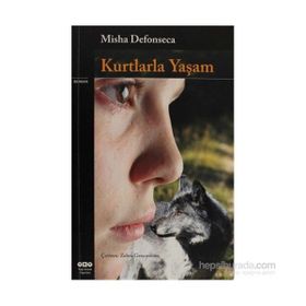 KURTLARLA YAŞAM - MISHA DEFONSECA