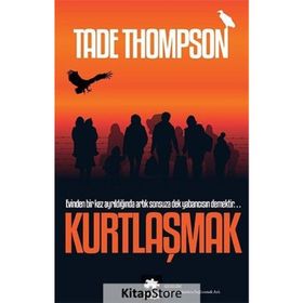 Kurtlaşmak - Tade Thompson