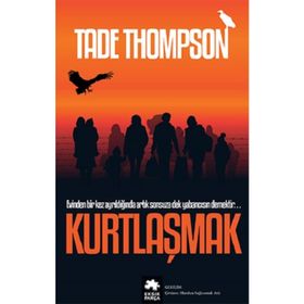 Kurtlaşmak - Tade Thompson