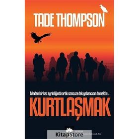 Kurtlaşmak - Tade Thompson