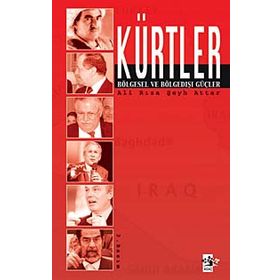 KÜRTLER BÖLGESEL VE BÖLGE DIŞI GÜÇLER - ALI RIZA ŞEYH ATTAR
