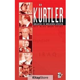 KÜRTLER BÖLGESEL VE BÖLGE DIŞI GÜÇLER - ALI RIZA ŞEYH ATTAR